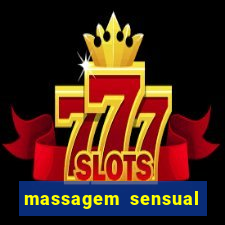 massagem sensual novo hamburgo